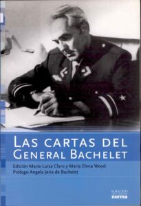 Las Cartas Del General Bachelet