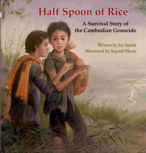 Half Spoon of Rice – A survival Story of the Cambodian Genocide