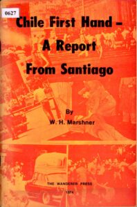 Chile First Hand- A Report From Santiago