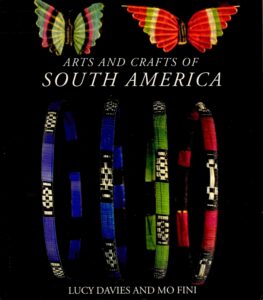 Arts and Crafts of South America