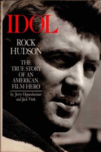 Idol Rock Hudson – The True Story Of An American Film Hero
