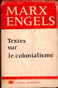 Marx Engels – Textes Sur Le Colonialisme