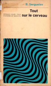 Tout sur le Cerveau