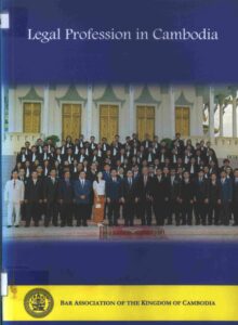 Legal Profession in Cambodia.