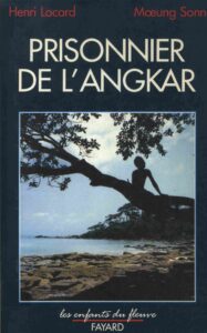 Prisonnier de l’angkar ou “angkar a les yeux de l’ananas” Politics and Government.