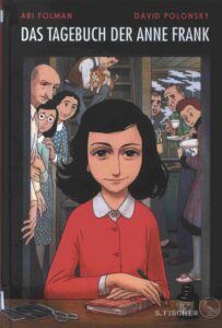 Das Tagebuch der Anne Frank: Graphic Diary.