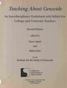 Teaching about Genocide: an interdisciplinary Guidebook with syllabi for college and university teachers.