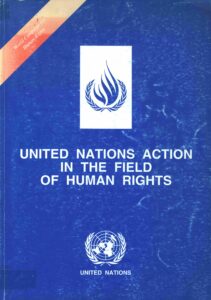 United Nations Action in the Field of Human Rights.