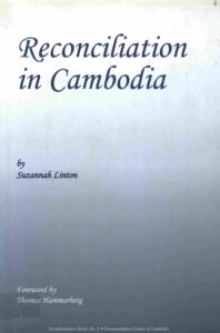 Reconciliation In Cambodia.