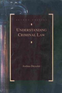 Understanding Criminal Law.
