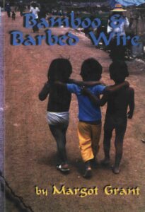 Bamboo & Barbed wire: eight years as volunteer in a refugee camp.