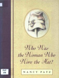 Who was the women who wore the hat?.