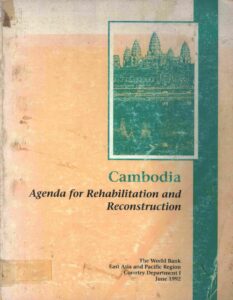 Cambodia: agenda for rehabilitation and reconstruction.
