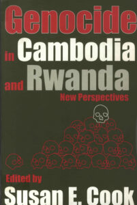 Genocide in Cambodia and Rwanda: New Perspectives.