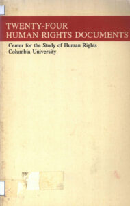 Twenty-four Human Rights Documents.
