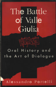 The Battle of Valle Guilia: oral history and the art of dialogue/ .- Wisconsin: The University of Wisconsin Press, 1997. xx, 354 p. 0-299-15370-3