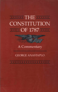 The Constitution of 1787: a commentary