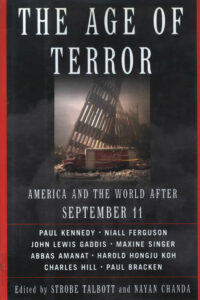 Age of terror: America and the world after September 11.