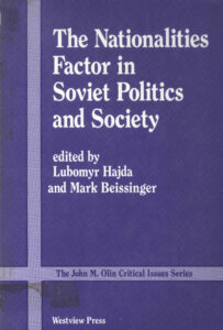 Nationalities factor in Soviet Politics and Society.