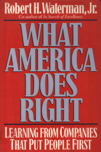 What America Does Right: learning from companies that put people first/ .- New York: , 1994. 318 p 0-393-03597-2