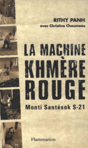 La machine Khmer Rouge Monti Santésok S-21.
