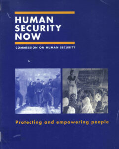 Human Security now: commission on human security.