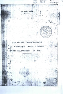 L’evolution Demographique du Cambodge Depuis Lórigine au recensement en 1962.