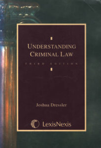 Understanding Criminal Law.