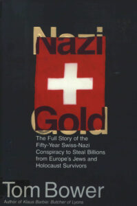 Nazi gold: the full story of the fifty-year Swiss-Nazi Conspiracy to steal billions from Europe’s Jews and Holocaust Survivors.. xv, 381 p 0-06-017535-4