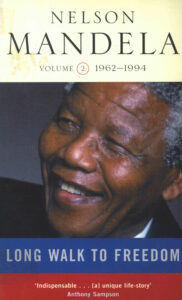 Long Walk to freedom vol. 2: the autobiography of Nelson Mandela.