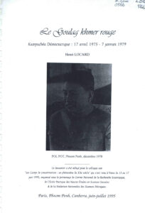 Le goulag Khmer Rouge: Kampuchea Democratique 17 avril 1975-7 Janvier 1979.