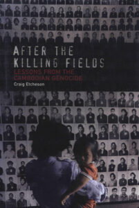 After the killing fields: lesson from the Cambodian Genocide.