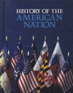 History of the American Nation.