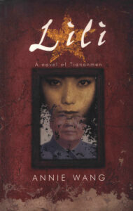 Lili: A novel of Tiananmen.