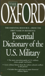 Oxford: essential dictionary of the U.S. Military.
