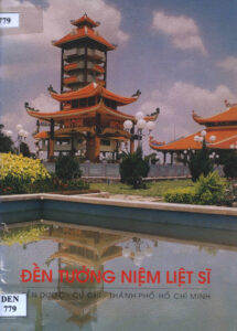 Den tuong Niem Liet Si: Ben Duoc- Cu Chi-Thanh Pho Ho Chi Minh.