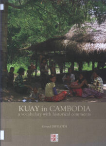 Kuay in Cambodia: a vocabulary with historical comments.