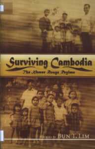 Surviving Cambodia: The Khmer Rouge regime.