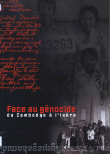 Face au genocide, du Cambodge a l’I sere.