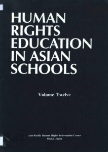 Human Rights Education in Asian Schools vol 12.