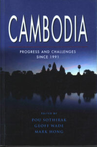 Cambodia: progress and challenges since 1991.