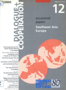 Dialogue + Cooperation: Occasional Papers: Southeast Asia Europe, 12 (2/2005).