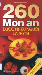 260 Mon an: Duoc Nhieu Nguoi ua Thich.