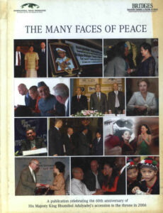 The many faces of peace: A publication celebrating the 60th anniversary of His Majesty King Bhumibol Adulyadej’s accession to the throne in 2006.
