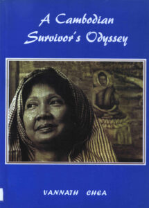 A Cambodian Survivor’s Odyssey: Past of Liberation from Suffering: For Selected readers only.