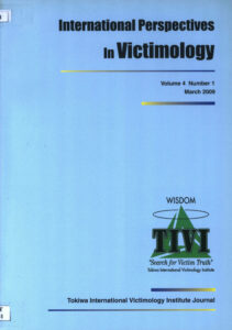 International Perspectives in Victimology, Volume 4, Number 1, March 2009.