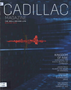 CADILLAC: Magazine: The Well-Driven Life, Winter 2016.