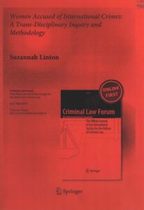 Women accused of International Crimes: a trans – Disciplinary Inquiry and Methodology.