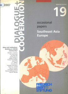 Dialogue+Cooperation: Occasional papers Southeast Asia Europe. 3/2007