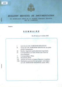 Bulletin Mensuel de Documentation du secretariat privé de sa Majesté Norodom Sihanouk Roi du Cambge, du 28 Juin au 16 Juillet 2002: Sommaire.